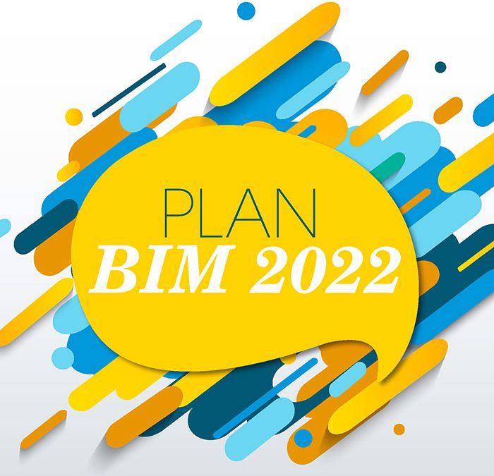 Plan « BIM 2022 »