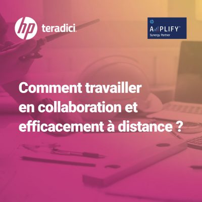 HP Teradici : Comment travailler en collaboration et efficacement à distance ?